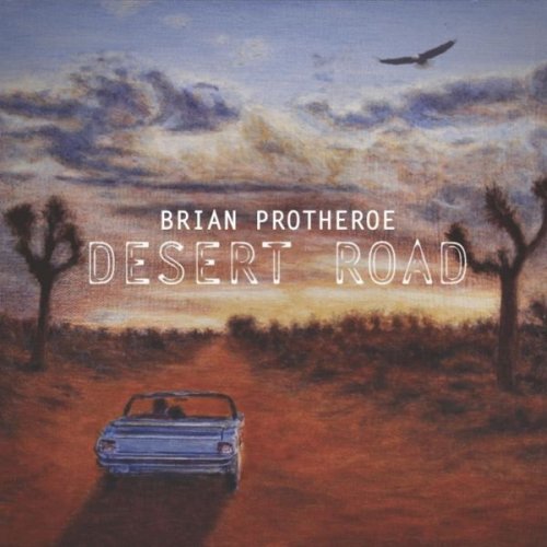 Brian Protheroe - Desert Road (2020)