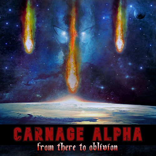 Carnage Alpha - From There to Oblivion (2020) Hi-Res