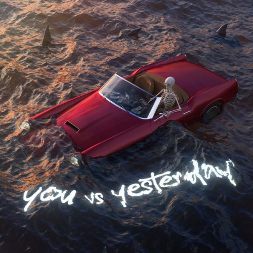 You vs Yesterday - You vs Yesterday (2020)