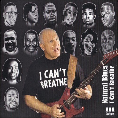 Natural Blues - I Can't Breathe (2020) [CD Rip]