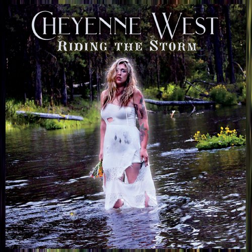 Cheyenne West - Riding the Storm (2020)