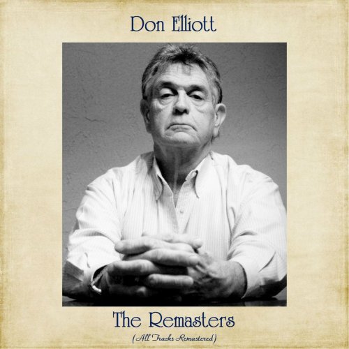 Don Elliott - The Remasters (All Tracks Remastered) (2020)