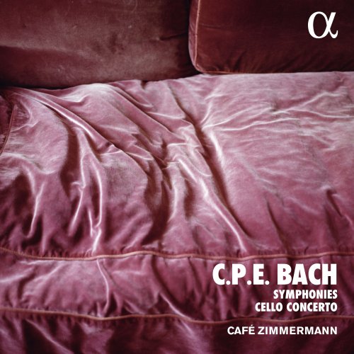 Café Zimmermann - C.P.E. Bach: Symphonies & Cello Concerto (2006)