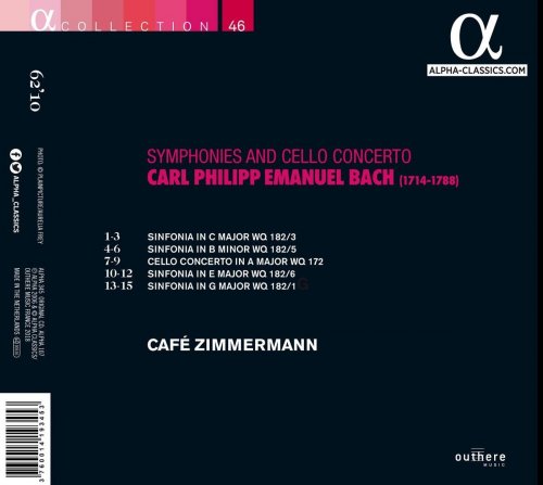 Café Zimmermann - C.P.E. Bach: Symphonies & Cello Concerto (2006)