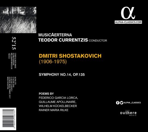 MusicAeterna, Teodor Currentzis - Shostakovich: Symphony No. 14 in G minor, Op. 135 (2010)