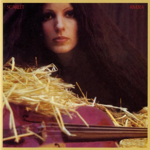 Scarlet Rivera - Scarlet Rivera (Reissue) (1977/2004)