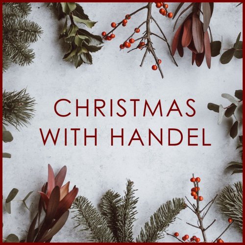 VA - Christmas with Handel (2020)