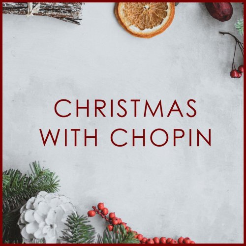 VA - Christmas with Chopin (2020)