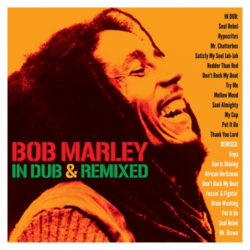 Bob Marley - In Dub & Remixed (2020)