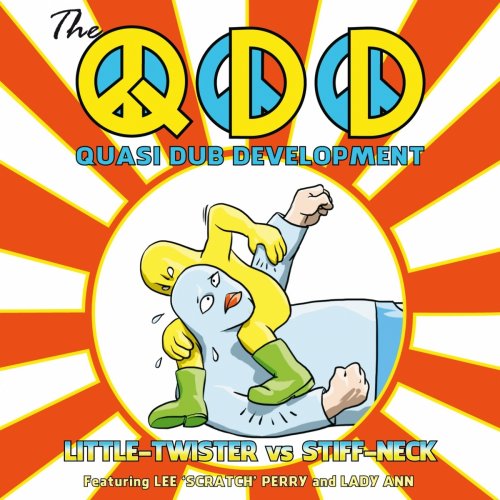 The Quasi Dub Development - Little Twister vs. Stiff Neck (2014)