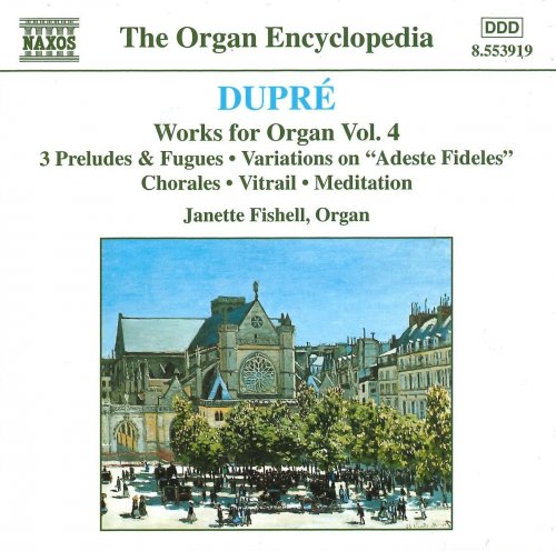 Janette Fishell - Dupre: Works For Organ, Vol. 4 (1998)