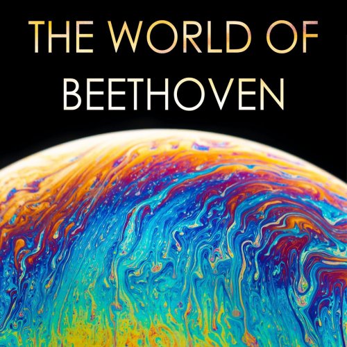 VA - The world of Beethoven (2020)