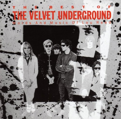 The Velvet Underground - The Best Of The Velvet Underground (Words And Music Of Lou Reed) (1989)