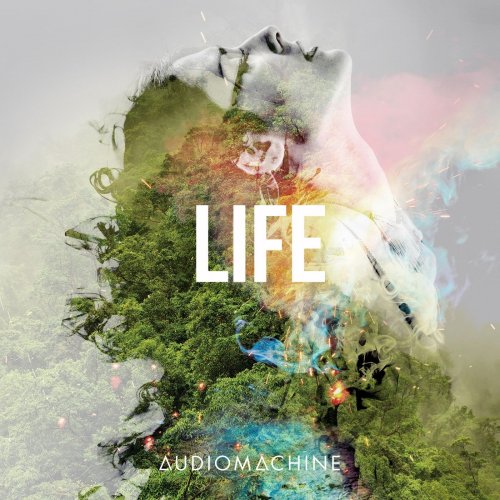 Audiomachine - LIFE (2017)