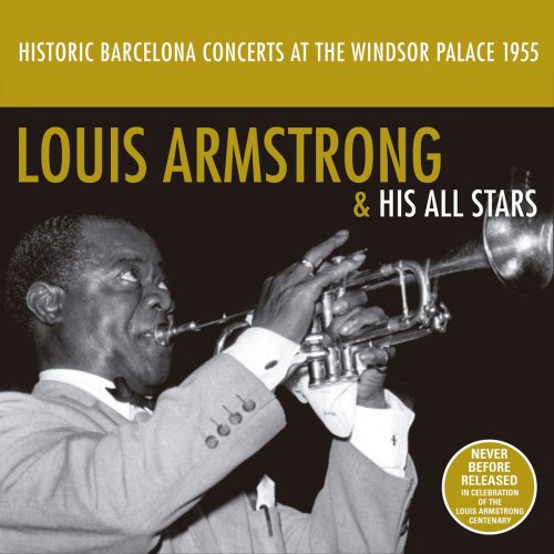 Louis Armstrong - Historic Barcelona Concerts at the Windsor Palace 1955 (2020)