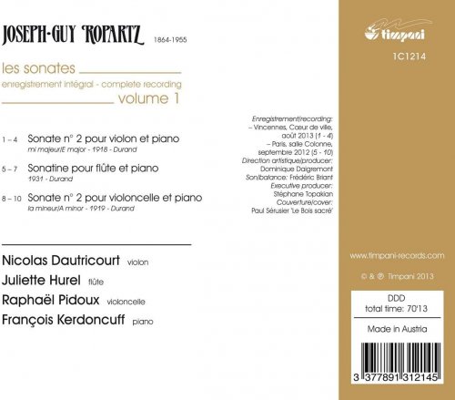 Nicolas Dautricourt, Juliette Hurel, Raphael Pidoux, Francois Kerdoncuff - Guy Ropartz: Complete Sonatas Vol.1 (2014) [Hi-Res]