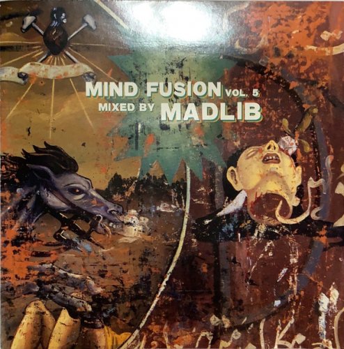Madlib - Mind Fusion Vol.5 (2006)
