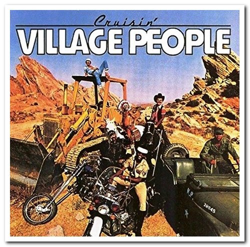 Village People - Cruisin' (1978) [Remastered 1996]