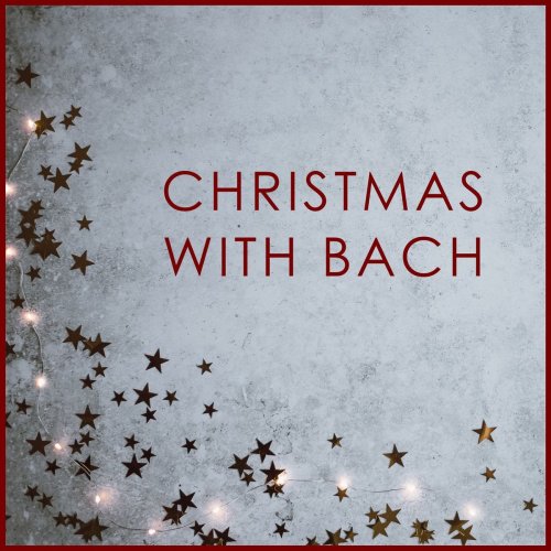 VA - Christmas with Bach (2020)