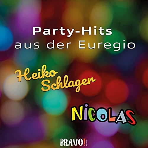 Heiko Schlager, Nicolas Meessen - Party-Hits aus der Euregio (2020)