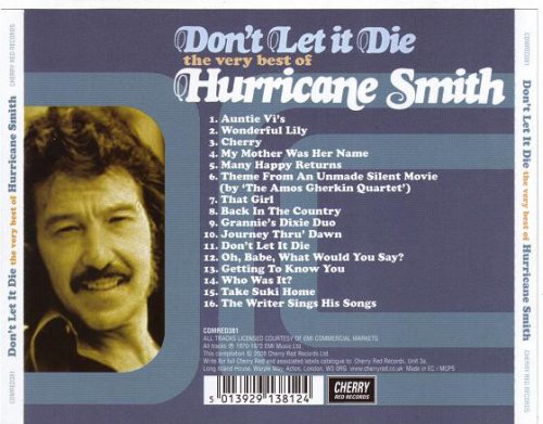 Hurricane Smith - Don't Let It Die: The Very Best Of Hurricane Smith (1972-73/2008)