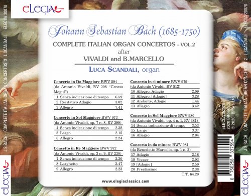 Luca Scandali - Johann Sebastian Bach: Complete Italian Organ Concertos after Vivaldi and B. Marcello Vol. 2 (2020)