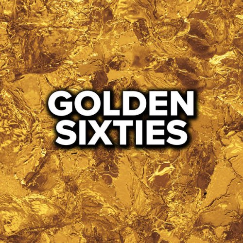 VA - Golden Sixties (2020) flac