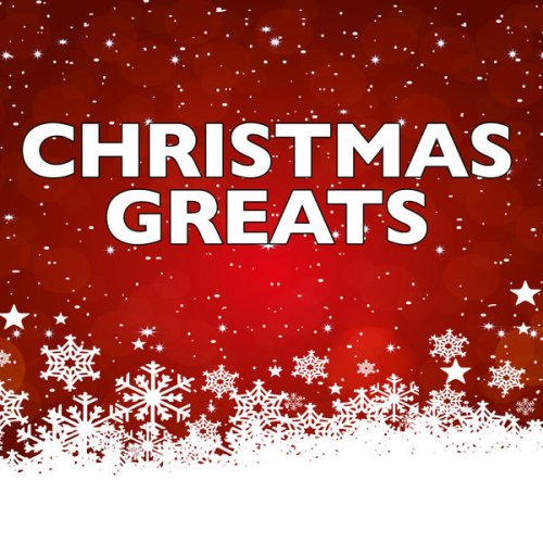 VA - Christmas Greats (2020) flac