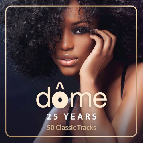 VA - Dome 25 Years (50 Classic Tracks) (2017)