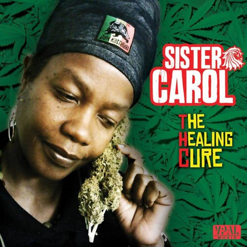 Sister Carol - Thc (The Healing Cure) (2017) [Hi-Res]