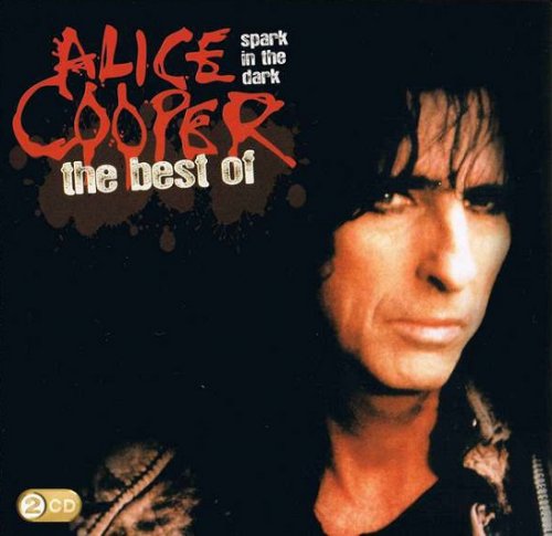 Alice Cooper - Spark In The Dark: The Best Of Alice Cooper (2009)