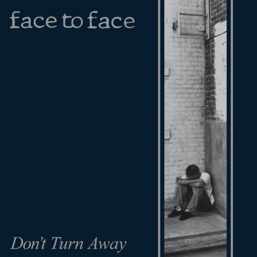 Face to Face - Don’t Turn Away (2016)