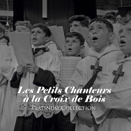 Petits Chanteurs a La Croix De - Platinum Collection: Es Petits Chanteurs (2008)