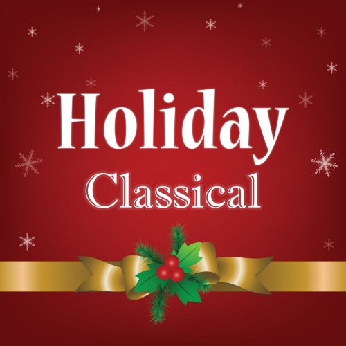 VA - Holiday Classical (2020)