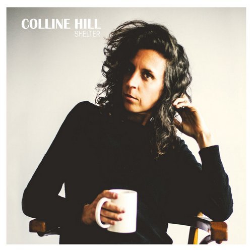 Colline Hill - Shelter (2020)