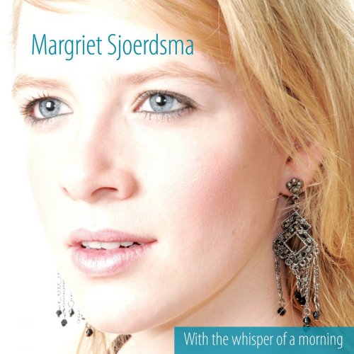 Margriet Sjoerdsma - With The Whisper Of A Morning (2020)