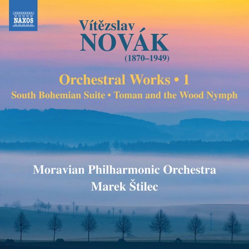 Moravian Philharmonic Orchestra & Marek Štilec - Novák: Orchestral Works, Vol. 1 (2020) [Hi-Res]