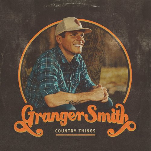 Granger Smith - Country Things (2020) [Hi-Res]