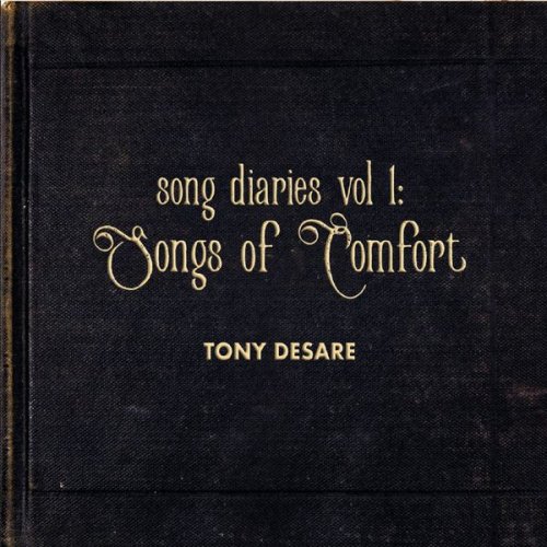 Tony DeSare - Song Diaries Vol 1: Songs of Comfort (2020)