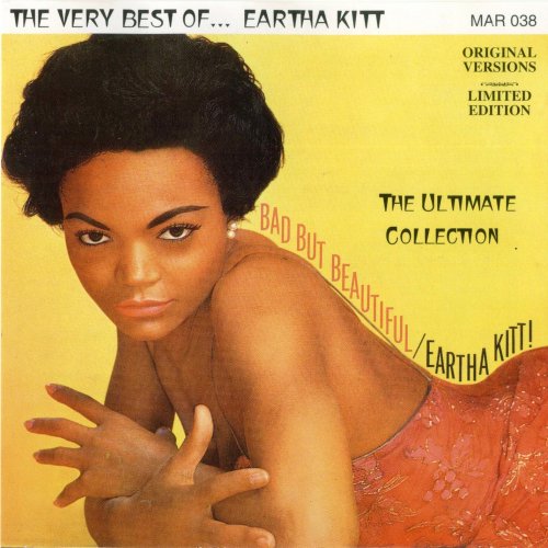 Eartha Kitt - The Ultimate Collection (The Very Best Of, Bad But Beautiful) (1996)