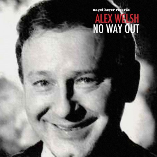 Alex Welsh - No Way Out (2019)