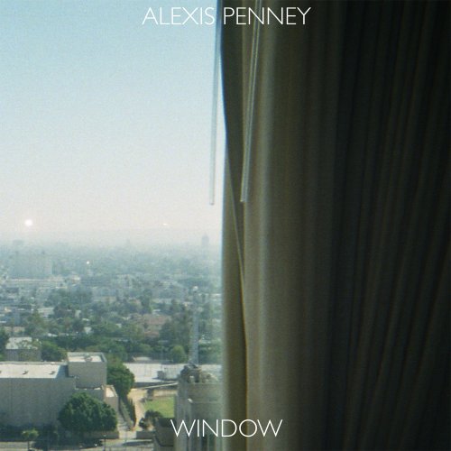 Alexis Penney - Window (2013)