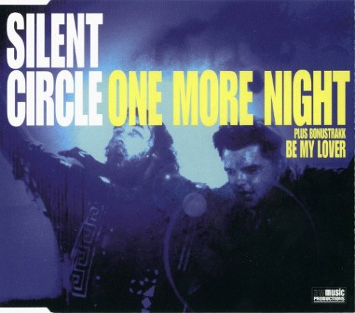 Silent Circle - One More Night [Single] (1998)
