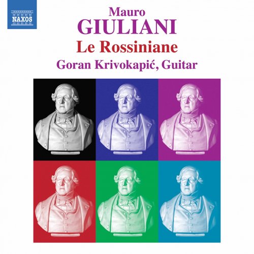 Goran Krivokapić - Giuliani: Le Rossiniane (2020) [Hi-Res]