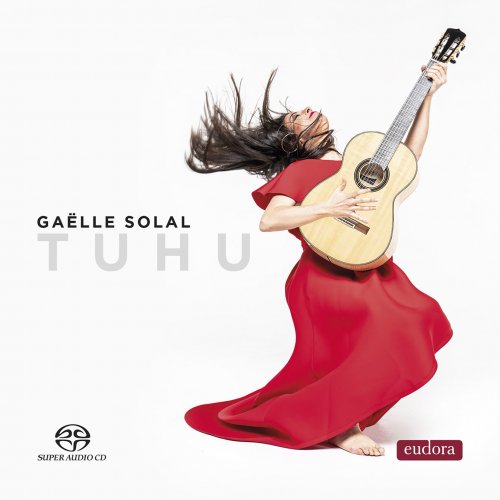 Gaëlle Solal - Tuhu (2020) [Hi-Res]