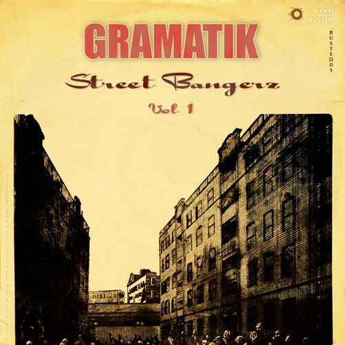 Gramatik - Street Bangerz Vol.1 (2008)