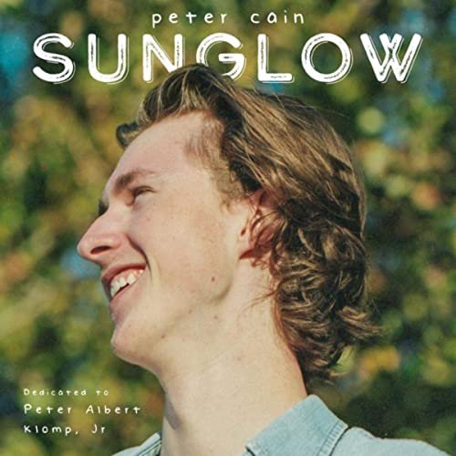 Peter Cain - Sunglow (2020)