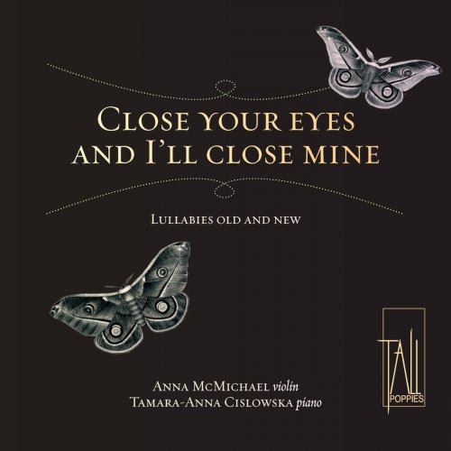 Anna McMichael - Close Your Eyes and I'll Close Mine (2013)