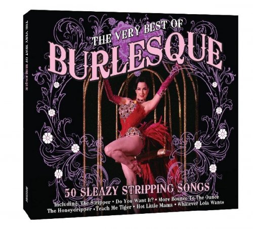 VA - The Very Best Of Burlesque [2CD Set] (2010)