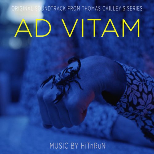 HiTnRuN - Ad Vitam (Original Soundtrack from the TV Series) (2018) [Hi-Res]